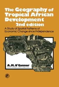Enlarge image Cover: The Geography of Tropical African Development - Elsevier