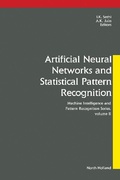 Cover: Artificial Neural Networks and Statistical Pattern Recognition - Elsevier