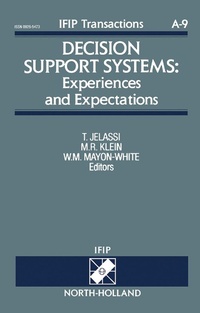 Enlarge image Cover: Decision Support Systems: Experiences and Expectations - Elsevier