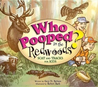 Enlarge image Cover: Who Pooped in the Redwoods? - Farcountry Press