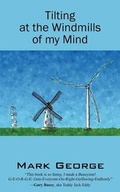 Cover: Tilting at the Windmills of My Mind - Outskirts Press