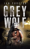 Cover: Grey Wolf - AUTHORHOUSE