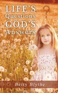 Cover: Life's Questions God's Answers - Xulon Press