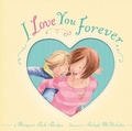 Cover: I Love You Forever - Tiger Tales
