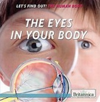 Enlarge image Cover: The Eyes in Your Body - Rosen Education Service