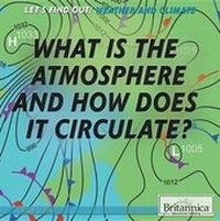 Enlarge image Cover: What Is the Atmosphere? - Rosen Education Service
