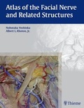 Cover: Atlas of the Facial Nerve and Related Structures - Thieme Publishers