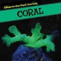 Cover: Coral - PowerKids Press