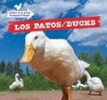 Cover: Los Patos / Ducks - PowerKids Press
