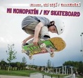 Cover: Mi Monopatin / My Skateboard - PowerKids Press
