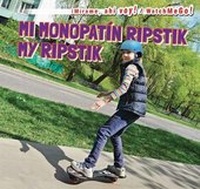Enlarge image Cover: Mi Monopatin Ripstik / My Ripstik - PowerKids Press