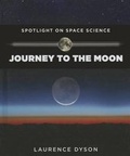 Cover: Journey to the Moon - PowerKids Press