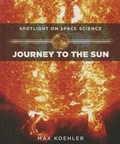 Cover: Journey to the Sun - PowerKids Press