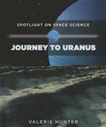 Cover: Journey to Uranus - PowerKids Press
