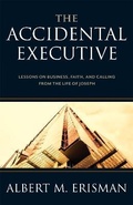 Cover: The Accidental Executive - Hendrickson Publishers Inc