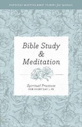 Cover: Bible Study and Meditation - Hendrickson Publishers Inc