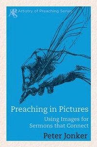 Enlarge image Cover: Preaching in Pictures - Abingdon Press