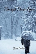 Cover: Through These Eyes - Solstice Publishing