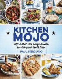 Enlarge image Cover: Kitchen Mojo - Murdoch Books