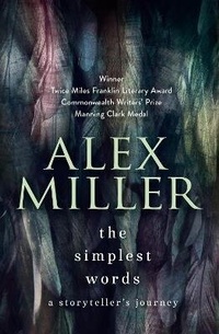 Enlarge image Cover: The Simplest Words - Allen & Unwin
