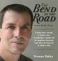 Cover: The Bend in the Road the Story of Lenny Burke's Farm - ShiresPress