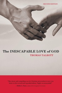 Enlarge image Cover: The Inescapable Love of God - Wipf & Stock Publishers