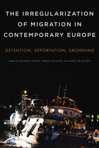 Enlarge image Cover: The Irregularization of Migration in Contemporary Europe - Rowman & Littlefield Publishers