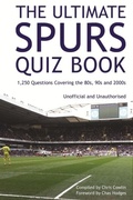 Cover: Ultimate Spurs Quiz Book - Andrews UK