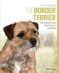 Enlarge image Cover: Border Terrier Best of Breed - The Pet Book Publishing Company Ltd