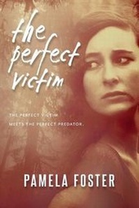 Enlarge image Cover: The Perfect Victim - Pen-L Publishing