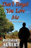 Cover: Don't Forget You Love Me - Carrick Publishing