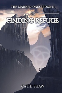Enlarge image Cover: Finding Refuge - Ink Smith Publishing