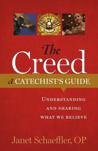 Enlarge image Cover: The Creed: A Catechist's Guide - Twenty-Third Publications/Bayard