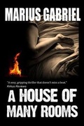 Cover: A House of Many Rooms - Thistle Publishing