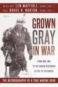 Cover: Grown Gray in War - Quadrant Books(r)