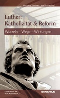 Cover: Luther: Katholizit&auml;t und Reform - Evangelische Verlagsanstalt