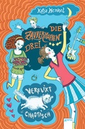 Cover: Die zauberhaften Drei. Verflixt chaotisch - Arena