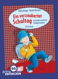 Cover: Ein verzauberter Schultag und andere verhexte Schulgeschichten - Arena