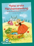 Cover: Meine erste M&auml;rchensammlung von den Br&uuml;dern Grimm und anderen - Arena