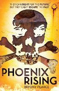 Enlarge image Cover: Phoenix Rising - Stripes Publishing