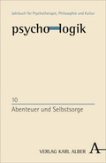 Cover: Abenteuer und Selbstsorge - Karl Alber Verlag
