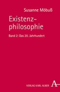 Bild: Existenzphilosophie - Karl Alber Verlag