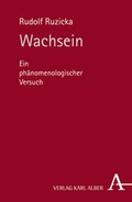 Cover: Wachsein - Karl Alber Verlag