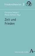 Cover: Zeit und Frieden - Karl Alber Verlag