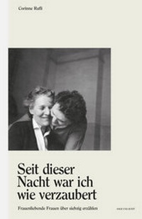 Abbildung von: 'Seit dieser Nacht war ich wie verzaubert' - Hier und Jetzt