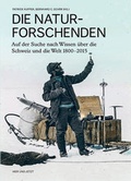 Cover: Die Naturforschenden - Hier und Jetzt