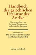 Cover: Handbuch der griechischen Literatur der Antike Bd. 2: Die Literatur der klassischen und hellenistischen Zeit - C.H.BECK