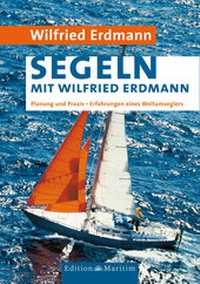 Enlarge image Cover: Segeln mit Wilfried Erdmann - Delius Klasing