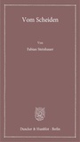 Cover: Vom Scheiden - Duncker & Humblot