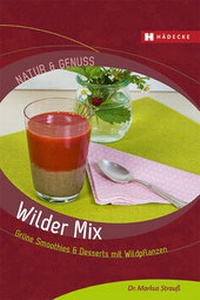 Abbildung von: Wilder Mix - Hädecke Verlag